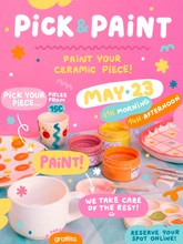 Load image into Gallery viewer, PICK & PAINT - May 23rd // Morning session 11AM